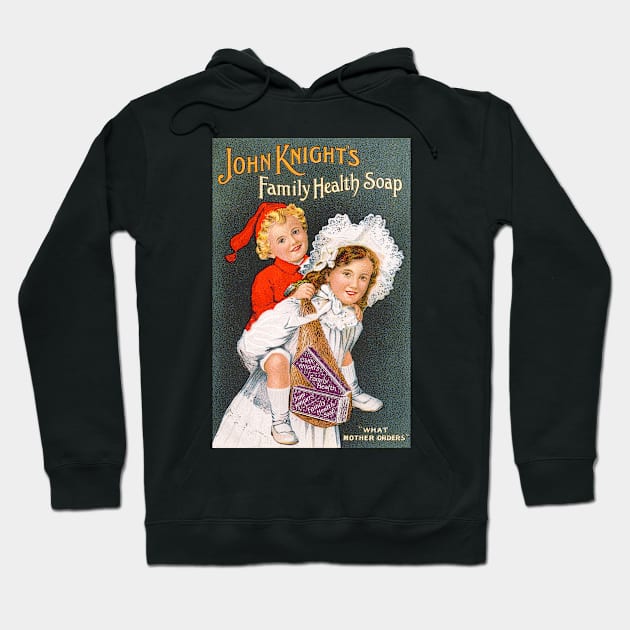 John Knight's Family Health Soap Advertisement Hoodie by NEILBAYLIS